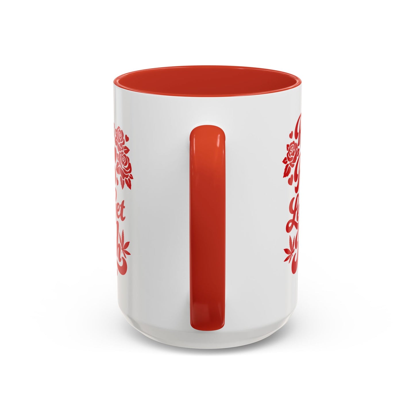 Coffee Mug — “Roses Are Red, Let’s Get High” Red Accent Ceramic Mug