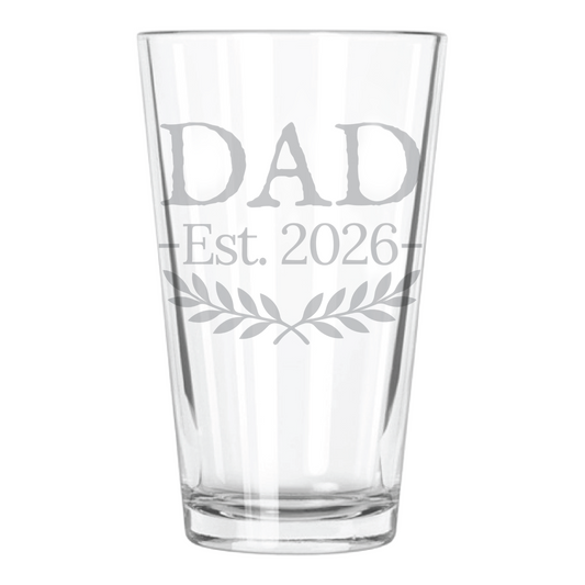 "Dad Est. 2026" 16oz Pint Glass
