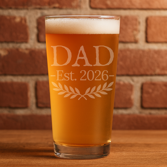 "Dad Est. 2026" 16oz Pint Glass