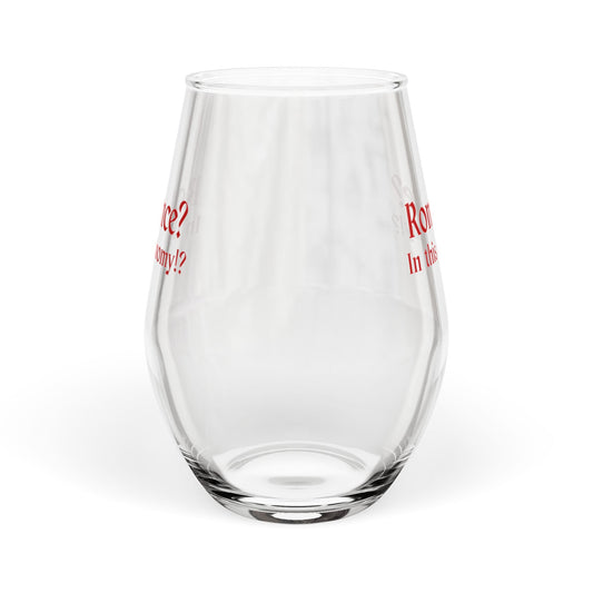 Romance? In This Economy? Stemless Wine Glass – Funny Valentine Gift