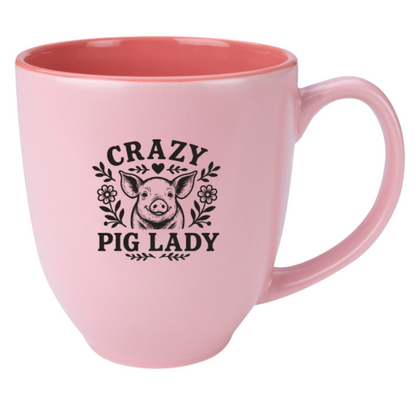 "Crazy Pig Lady" 15oz Pink Bistro Mug
