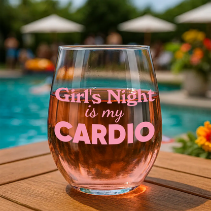 "Girl's Night Is My Cardio" 15oz Stemless Wine Glass - Funny Wine Glass for Women - A Gift with Attitude for Mom, Wife, Girlfriends - Cute Birthday or Mother’s Day Gift for Wine Lovers