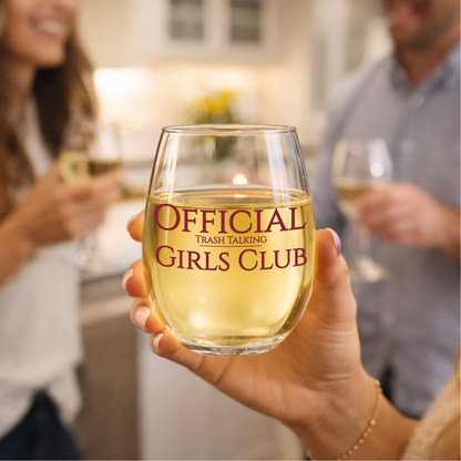 "Official (Trash Talking) Girl's Club" 15oz Stemless Wine Glass - Funny Wine Glass for Women - A Gift with Attitude for Mom, Wife, Girlfriends - Cute Birthday or Mother’s Day Gift for Wine Lovers